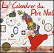 Le calendrier du Père Noël&nbsp;-&nbsp;Collectif