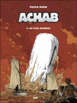 Achab - Achab, T3