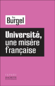 Universités, une misère française&nbsp;-&nbsp;Guy Burgel