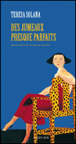 Des jumeaux presque parfaits&nbsp;-&nbsp;Pascale Solana