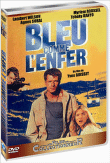 Bleu comme l'enfer&nbsp;-&nbsp;Yves Boisset