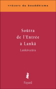 Soutra de l'entrée à lanka&nbsp;-&nbsp;Collectif
