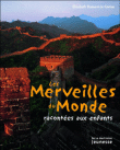 Les merveilles du monde racontées aux enfants&nbsp;-&nbsp;Elisabeth Dumont-Le Cornec