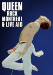 Queen rock Montreal and Live Aid&nbsp;-&nbsp;Queen