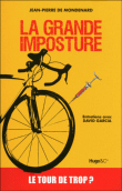 La grande imposture&nbsp;-&nbsp;Jean-Pierre de Mondenard
