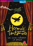 Hermux Tantamoq, T3&nbsp;-&nbsp;Michael Hoeye