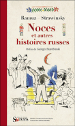 Noces et autres histoires russes