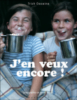 J'en veux encore !