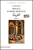 Manuel d'arabe moderne - Collectif Manuel