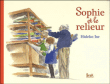 Sophie et le relieur