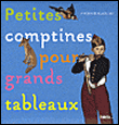Petites comptines pour grands tableaux&nbsp;-&nbsp;Virginie Aladjidi