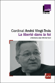 L'intelligence de la foi&nbsp;-&nbsp;André Vingt-Trois