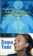 Les droits de l'homme expliqués aux enfants de 7 à 77 ans