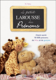 Petit larousse des prénoms&nbsp;-&nbsp;Collectif