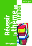Réussir le thème en italien