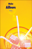 Ailleurs&nbsp;-&nbsp;Moka
