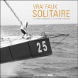 Vrai faux solitaire&nbsp;-&nbsp;Marc Guillemot, Christine Vannier
