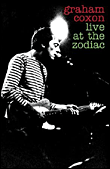 Live at the Zodiac ZN2&nbsp;-&nbsp;Graham Coxon