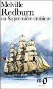 Redburn ou Sa première croisière&nbsp;-&nbsp;Herman Melville
