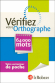 Vérifiez votre orthographe&nbsp;-&nbsp;Collectif