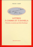 Lettres à Cosima et Daniela&nbsp;-&nbsp;Franz Liszt