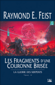 La guerre des serpents, T4&nbsp;-&nbsp;Raymond Elias Feist