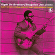 Boogaloo J Jones&nbsp;-&nbsp;Right on brother - Remasterisé