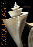 Coquillages, collection Jacques et Rita Senders&nbsp;-&nbsp;Paul Starosta, Jacques Senders