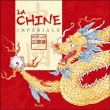 La Chine impériale&nbsp;-&nbsp;Collectif