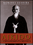 Aikido : enseignements secrets