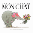 Des nouvelles de mon chat&nbsp;-&nbsp;Gilles Bachelet