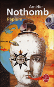 Péplum&nbsp;-&nbsp;Amélie Nothomb