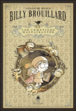 Billy Brouillard, Coffret 4 volumes T2&nbsp;-&nbsp;Guillaume Bianco