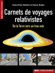 La relativité en images&nbsp;-&nbsp;Hans-Peter Nollert, Hanns Ruder