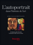L?autoportrait dans l?histoire de l?art