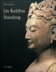 Les buddhas du Shandong&nbsp;-&nbsp;Collectif