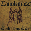 Candlemass&nbsp;-&nbsp;Death magic doom - Edition Digipack