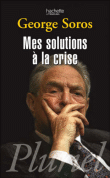 La vérité sur la crise financière&nbsp;-&nbsp;George Soros