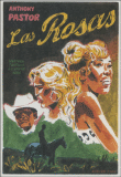 Las Rosas&nbsp;-&nbsp;Anthony Pastor
