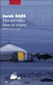 Des myrtilles dans la yourte&nbsp;-&nbsp;Sarah Dars