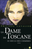 La dame de Toscane&nbsp;-&nbsp;Philippe Cavalier