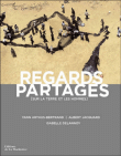 Regards partagés sur la terre&nbsp;-&nbsp;Albert Jacquard, Yann Arthus-Bertrand