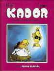 Album BD de Kador le chien de Binet, tome 2