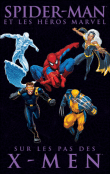Spider-Man et X-Men