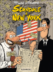 Scandale à New York&nbsp;-&nbsp;Jean-Marc Rochette, René Pétillon