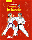 J'apprends le karaté&nbsp;-&nbsp;R.l. Rielly