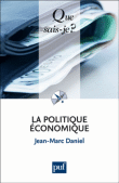 La politique économique&nbsp;-&nbsp;Jean-Marc Daniel