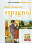 Espagnol collège lycée de la 4ème à la Term&nbsp;-&nbsp;Jorge Semprun