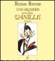 Une orchidée qu'on appela vanille