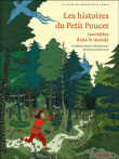 Les histoires du Petit Poucet racontées dans le monde&nbsp;-&nbsp;Fabienne Morel, Gilles Bizouerne, Cécile Gambini